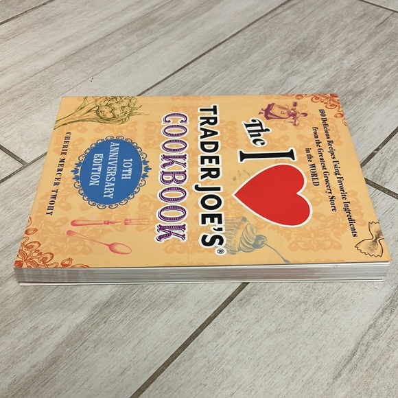 The I Love Trader Joe’s Cookbook 10th Anniversary edition recipes using tj’s - Picture 4 of 6